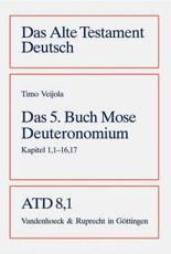 Das Alte Testament Deutsch (ATD) - Neubearbeitungen - Timo Veijola (author), Timo Veijola (translator), Reinhard Gregor Kratz (series editor), Otto Kaiser (series editor), Artur Weiser (series editor)