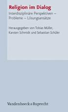 Religion Im Dialog - Philip Clayton (contributions), Tobias Muller (editor), Hans-Dieter Mutschler (contributions), Sebastian SchÃƒ