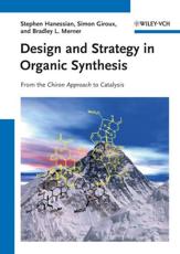Design and Strategy in Organic Synthesis