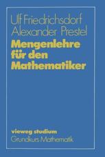 Mengenlehre fÃ¼r den Mathematiker - Friedrichsdorf, Ulf