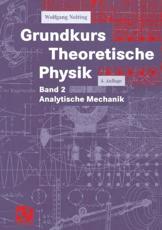 Grundkurs Theoretische Physik : Band 2 Analytische Mechanik - Nolting, Wolfgang