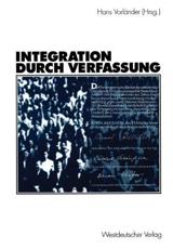Integration durch Verfassung - VorlÃ¤nder, Hans
