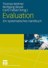 Evaluation - Thomas Widmer (editor), Wolfgang Beywl (editor), Carlo Fabian (editor)