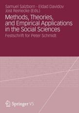 Methods, Theories, and Empirical Applications in the Social Sciences: Festschrift for Peter Schmidt - Salzborn, Samuel