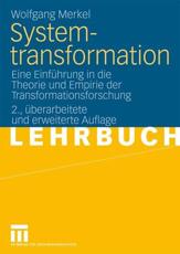 Systemtransformation - Wolfgang Merkel