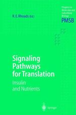 Signaling Pathways for Translation : Insulin and Nutrients - Rhoads, Robert
