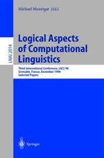 Logical Aspects of Computational Linguistics : Third International Conference, LACL'98 Grenoble, France, December 14-16, 1998 Selected Papers - Moortgat, Michael