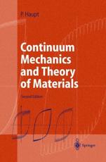 Continuum Mechanics and Theory of Materials - Kurth, J.A.