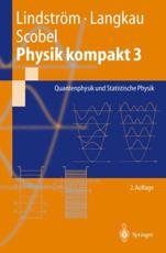 Physik Kompakt 3 - Gunnar LindstrÃ¶m, Rudolf Langkau, Wolfgang Scobel