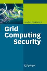 Grid Computing Security - Chakrabarti, Anirban