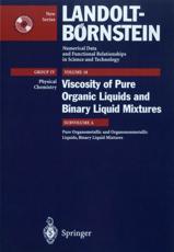 Pure Organometallic and Organononmetallic Liquids, Binary Liquid Mixtures. Physical Chemistry - C. Wohlfarth, B. Wohlfarth