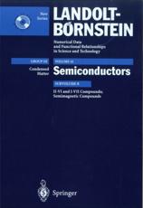 II-VI and I-VII Compounds; Semimagnetic Compounds Condensed Matter - U. RÃ¶ssler (editor), R. Blachnik (contributions), J. Chu (contributions), R.R. Galazka (contributions), J. Geurts (contributions), J. Gutowski (contributions), B. HÃ¶nerlage (contributions), D. Hofmann (contributions), J. Kossut (contributions), R. Levy (contributions), P. Michler (contributions), U. Neukirch (contributions), T. Story (contributions), D. Strauch (contributions), A. Waag (contributions)