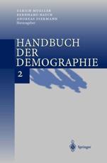 Handbuch der Demographie 2 : Anwendungen - Mueller, U.