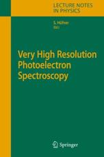Very High Resolution Photoelectron Spectroscopy - Hufner, Stefan
