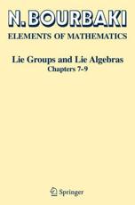 Lie Groups and Lie Algebras. Chapters 7-9 - Nicolas Bourbaki