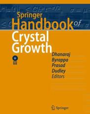 Springer Handbook of Crystal Growth - Govindhan Dhanaraj