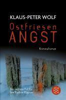 Ostfriesen Angst - Klaus-Peter Wolf