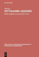 Mythiambi Aesopei - Babrius (author), Maria Jagoda Luzzatto (editor), Antonio La Penna (editor)
