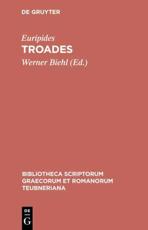 Troades - Euripides (author), Werner Biehl (editor)