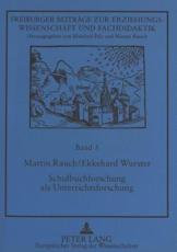 Schulbuchforschung Als Unterrichtsforschung - Ekkehard Wurster, Martin Rauch