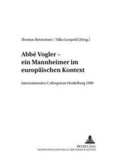 AbbÃ© Vogler - Thomas Betzwieser, Silke Leopold