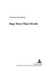 Rap: More Than Words - Eva Kimminich (editor)