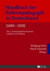 Handbuch Der Reformpaedagogik in Deutschland (1890-1933) - Joachim S. Hohmann (editor)