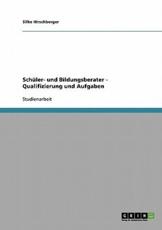 SchÃ¼ler- Und Bildungsberater - Qualifizierung Und Aufgaben - Silke Hirschberger