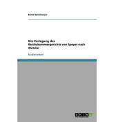 Die Verlegung des Reichskammergerichts von Speyer nach Wetzlar - DÃ¼velmeyer, Britta