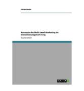 Konzepte des Multi-Level-Marketing im Dienstleistungsmarketing - Becker, Florian