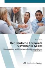 Der Deutsche Corporate Governance Kodex - Pasalic, Mario
