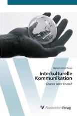 Interkulturelle Kommunikation - Ressel, Myriam Ulrike