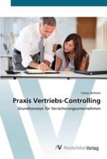 Praxis Vertriebs-Controlling - Wilhelm, Tobias