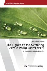 The Figure of the Suffering Jew in Philip Roth's work - Sommer, Nina Simone