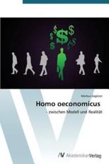 Homo oeconomicus - Zagitzer Markus