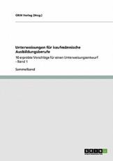 Unterweisungen FÃ¼r KaufmÃ¤nnische Ausbildungsberufe - Grin Verlag (Hrsg ) (author)
