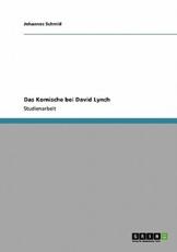 Das Komische Bei David Lynch - Johannes Schmid