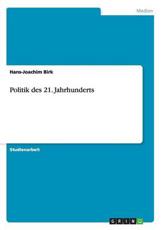 Politik Des 21. Jahrhunderts - Hans-Joachim Birk