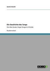 Die Geschichte des Tango:Die Alte Garde: Ãngel Gregorio Villoldo - Deufel, Jasmin