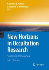 New Horizons in Occultation Research - International Workshop on Occultations for Probing Atmosphere and Climate, Andrea K. Steiner