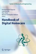 Handbook of Digital Homecare - Yogesan, Kanagasingam