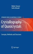 Crystallography of Quasicrystals: Concepts, Methods and Structures - Steurer, Walter