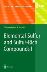 Elemental Sulfur and Sulfur-Rich Compounds I - Steudel, Ralf