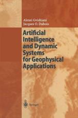 Artificial Intelligence and Dynamic Systems for Geophysical Applications - Gvishiani, Alexej