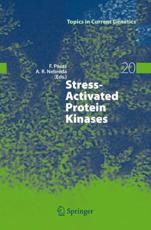Stress-Activated Protein Kinases - Francesc Posas (editor), Angel R. Nebreda (editor)
