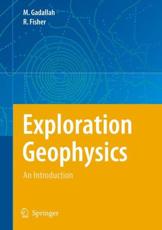 Exploration Geophysics - Mamdouh  R. Gadallah, Ray Fisher