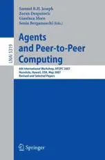 Agents and Peer-to-Peer Computing Lecture Notes in Artificial Intelligence