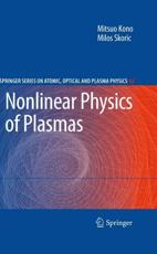 Nonlinear Physics of Plasmas - Kono, Mitsuo