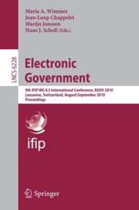 Electronic Government Information Systems and Applications, Incl. Internet/Web, and HCI - Maria A. Wimmer (editor), Jean-Loup Chappelet (editor), Marijn Janssen (editor), Hans Jochen Scholl (editor)