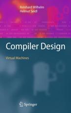 Compiler Design : Virtual Machines - Wilhelm, Reinhard